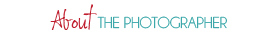 About the Photographer